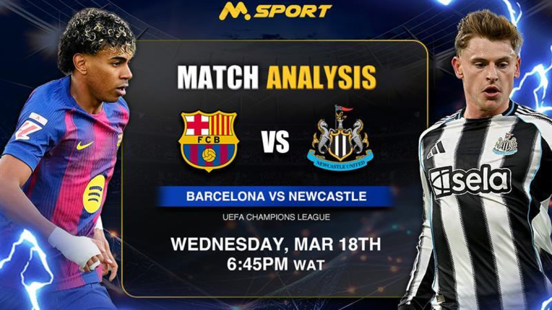 Barça vs Newcastle: Can Yamal KO Barnes, Gordon, Hall &amp; Co? – Flick Seeks Quarter-Final Spot vs Magpies